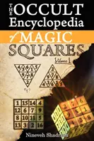 Encyclopédie occulte des carrés magiques : Anges planétaires et esprits de la magie cérémonielle - Occult Encyclopedia of Magic Squares: Planetary Angels and Spirits of Ceremonial Magic