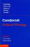 Condorcet : Ecrits politiques - Condorcet: Political Writings