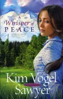 Un murmure de paix - A Whisper of Peace
