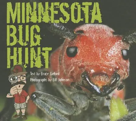 Chasse aux insectes dans le Minnesota - Minnesota Bug Hunt