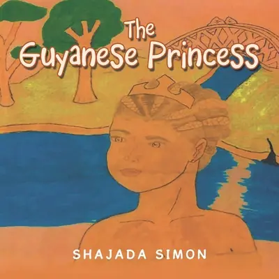 La princesse guyanaise - The Guyanese Princess