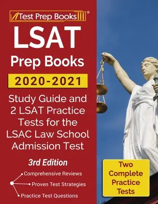 LSAT Prep Books 2020-2021 : Study Guide and 2 LSAT Practice Tests for the LSAC Law School Admission Test [3rd Edition] (Guide d'étude et 2 tests de pratique LSAT pour le test d'admission à l'école de droit LSAC) - LSAT Prep Books 2020-2021: Study Guide and 2 LSAT Practice Tests for the LSAC Law School Admission Test [3rd Edition]