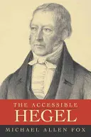 L'accessible Hegel - The Accessible Hegel