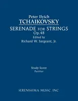 Sérénade pour cordes, Op.48 : Partition d'étude - Serenade for Strings, Op.48: Study score