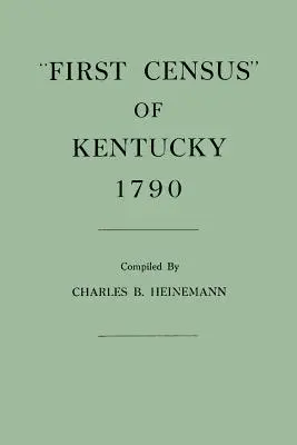 Premier recensement du Kentucky, 1790 - First Census of Kentucky, 1790