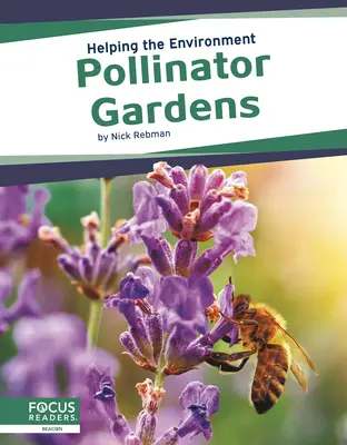 Jardins pollinisateurs - Pollinator Gardens