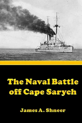 La bataille navale au large du cap Sarych - The Naval Battle Off Cape Sarych