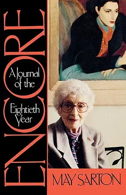 Encore : Journal de la quatre-vingtième année - Encore: A Journal of the Eightieth Year