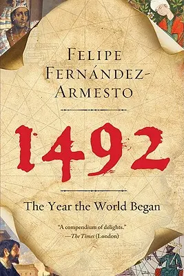 1492 : L'année du début du monde - 1492: The Year the World Began