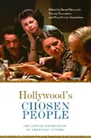 Le peuple élu d'Hollywood : L'expérience juive dans le cinéma américain - Hollywood's Chosen People: The Jewish Experience in American Cinema