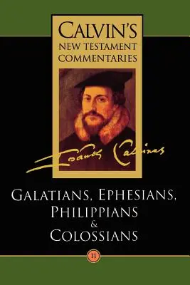 Épîtres de l'apôtre Paul aux Galates, aux Éphésiens, aux Philippiens et aux Colossiens - The Epistles of Paul the Apostle to the Galatians, Ephesians, Philippians and Colossians