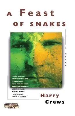 Un festin de serpents - A Feast of Snakes