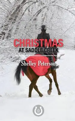 Noël à Saddle Creek : La série Saddle Creek - Christmas at Saddle Creek: The Saddle Creek Series