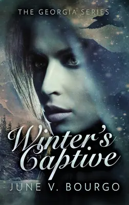 Le captif de l'hiver - Winter's Captive