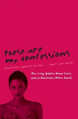 Voici mes confessions - These Are My Confessions