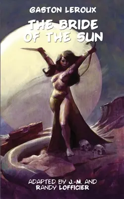 La fiancée du soleil - The Bride of the Sun