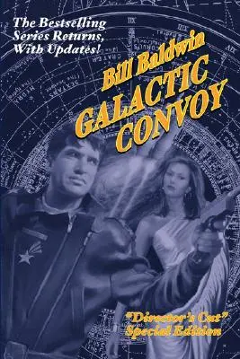 Galactic Convoy : Director's Cut Edition (Le convoi galactique) - Galactic Convoy: Director's Cut Edition