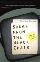 Chansons de la chaise noire : Un mémoire des intérieurs mentaux - Songs from the Black Chair: A Memoir of Mental Interiors