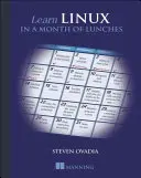 Apprendre Linux en un mois de déjeuners - Learn Linux in a Month of Lunches