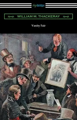 Vanity Fair (illustré par Charles Crombie avec une introduction de John Edwin Wells) - Vanity Fair (Illustrated by Charles Crombie with an Introduction by John Edwin Wells)