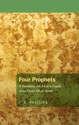 Quatre prophètes - Four Prophets