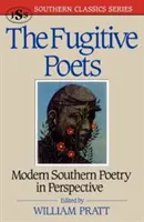 Les poètes fugitifs : La poésie moderne du Sud - The Fugitive Poets: Modern Southern Poetry