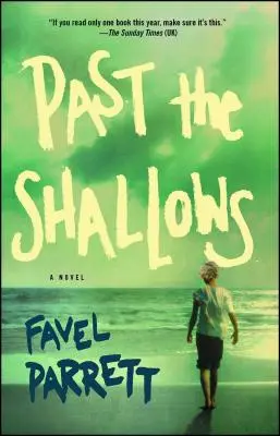 Passé les bas-fonds - Past the Shallows