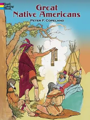 Livre à colorier sur les grands Amérindiens - Great Native Americans Coloring Book