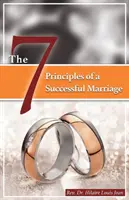 Les sept principes d'un mariage réussi - The Seven Principles of Successful Marriage