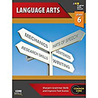 Cahier d'exercices sur les compétences de base en arts du langage, 6e année - Core Skills Language Arts Workbook Grade 6