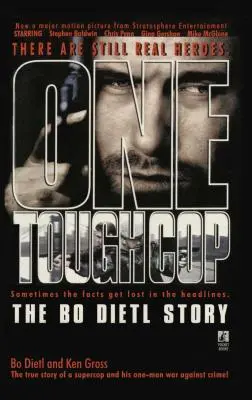 Un flic coriace : l'histoire de Bo Dietl - One Tough Cop: The Bo Dietl Story