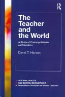 L'enseignant et le monde - The Teacher and the World