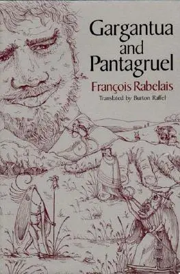 Gargantua et Pantagruel - Gargantua and Pantagruel