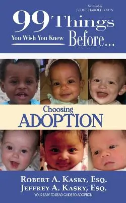 99 choses que vous auriez aimé savoir avant de choisir l'adoption - 99 Things You Wish You Knew Before Choosing Adoption