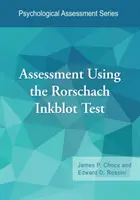 Évaluation à l'aide du test de la tache de Rorschach - Assessment Using the Rorschach Inkblot Test