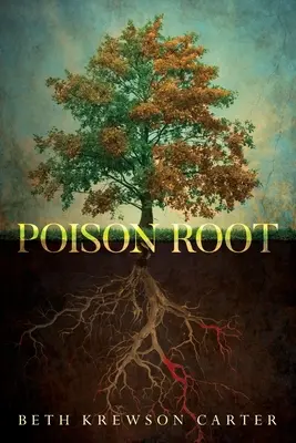Racine de poison - Poison Root