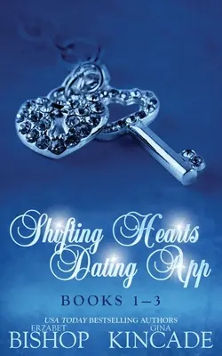 Shifting Hearts Dating App : Livres 1-3 - Shifting Hearts Dating App: Books 1-3