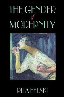 Le genre dans la modernité - Gender of Modernity