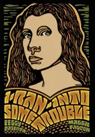 J'ai eu des ennuis - I Ran Into Some Trouble