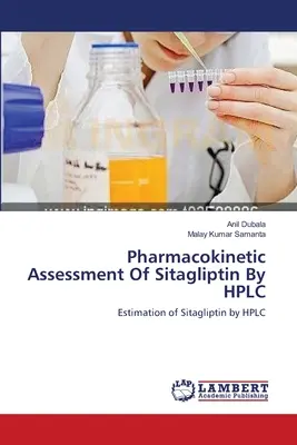 Évaluation pharmacocinétique de la sitagliptine par HPLC - Pharmacokinetic Assessment Of Sitagliptin By HPLC