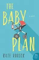 Le plan bébé - The Baby Plan