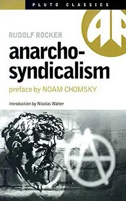 Anarcho-syndicalisme - Anarcho-Syndicalism