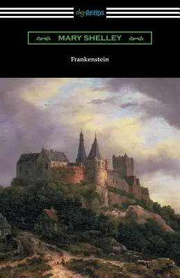 Frankenstein (avec une introduction de Sir Walter Scott) - Frankenstein (with an Introduction by Sir Walter Scott)