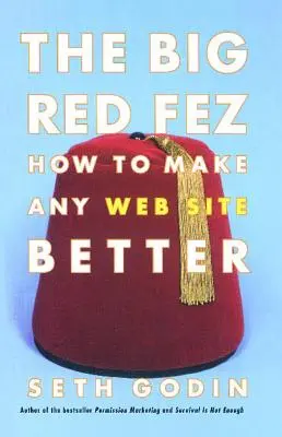 Le grand Fez rouge : Le zoom, l'évolution et l'avenir de votre entreprise - The Big Red Fez: Zooming, Evolution, and the Future of Your Company