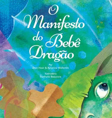 O Manifesto do Beb Drago (bébé dragon portugais) - O Manifesto do Beb Drago (Baby Dragon Portuguese)