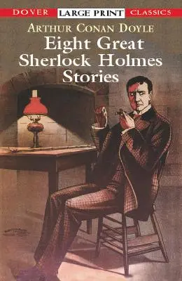 Huit grandes histoires de Sherlock Holmes - Eight Great Sherlock Holmes Stories