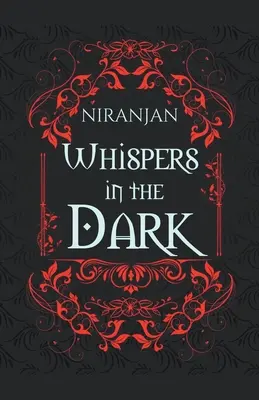 Chuchotements dans l'obscurité - Whispers in the Dark