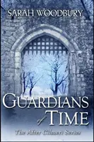 Les Gardiens du Temps - Guardians of Time