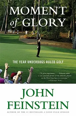 Moment de gloire : L'année où les outsiders ont dominé le golf - Moment of Glory: The Year Underdogs Ruled Golf