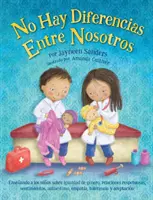 Aucune différence entre nous : Enseigner aux enfants l'égalité des sexes, les relations respectueuses, les sentiments, le choix, l'estime de soi, l'empathie et la tolérance. - No Difference Between Us: Teach children about gender equality, respectful relationships, feelings, choice, self-esteem, empathy, tolerance